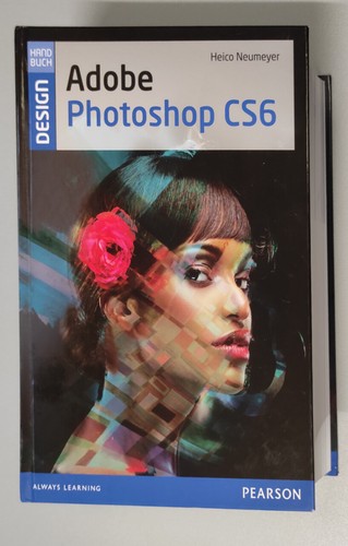 Adobe photoshop cs6 buch - cs6,