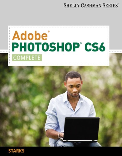 Adobe photoshop cs6 - adobe®, photoshop®