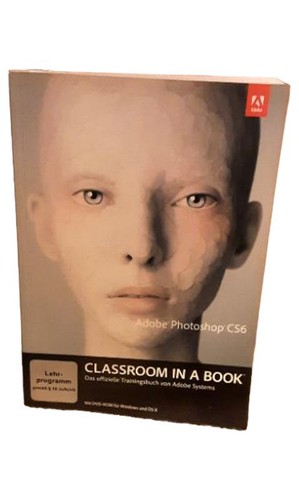 Adobe photoshop cs6 classroom - photoshop,